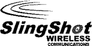 SLINGSHOT WIRELESS COMMUNICATIONS