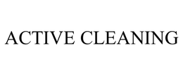 ACTIVE CLEANING