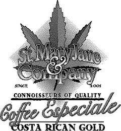 ST. MARY JANE & COMPANY