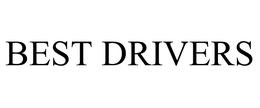 BEST DRIVERS