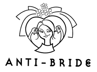 ANTI-BRIDE