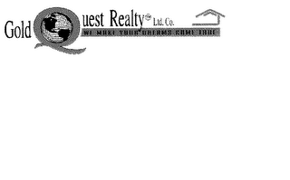 GOLD QUEST REALTY