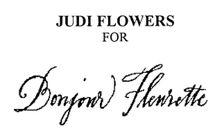 JUDI FLOWERS FOR BONJOUR FLEURETTE