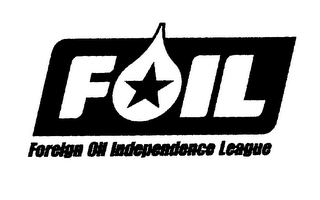 FOIL FOREIGN OIL INDEPENDENCE LEAGUE