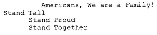 AMERICANS, WE ARE A FAMILY! STAND TALL STAND PROUD STAND TOGETHER