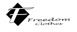 F FREEDOM CLOTHES