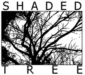 SHADED TREE