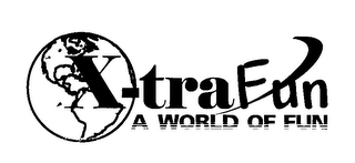X-TRAFUN A WORLD OF FUN