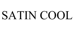 SATIN COOL