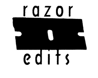 RAZOR EDITS