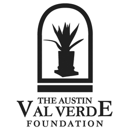 THE AUSTIN VAL VERDE FOUNDATION