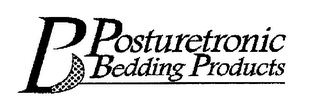 POSTURETRONIC BEDDING PRODUCTS