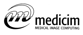 M MEDICIM MEDICAL IMAGE COMPUTING