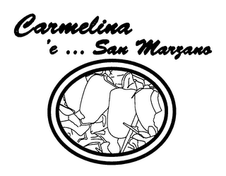 CARMELINA 'E ... SAN MARZANO