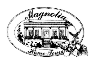 MAGNOLIA HOME TEAM