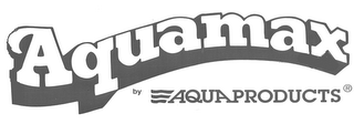 AQUAMAX