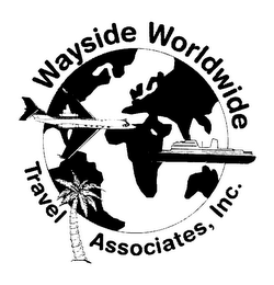 WAYSIDE WORLDWIDE TRAVEL ASSOCIATES, INC.