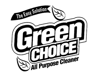 THE EASY SOLUTION GREEN CHOICE ALL PURPOSE CLEANER