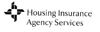 HOUSING INSURANCE AGENCY SERVICES