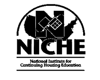 N NICHE NATIONAL INSTITUTE FOR CONTINUING HOUSING EDUCATION