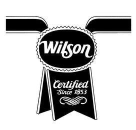 WILSON CERTIFIED SINCE 1853