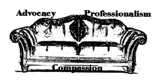 ADVOCACY PROFESSIONALISM COMPASSION