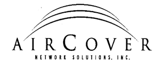 AIRCOVER NETWORK SOLUTIONS, INC.