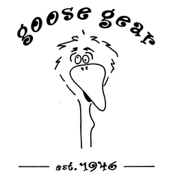 GOOSE GEAR EST. 1946