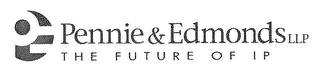 PE PENNIE & EDMONDS LLP THE FUTURE OF IP