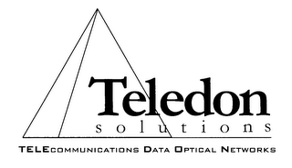 TELEDON SOLUTIONS TELECOMMUNICATIONS DATA OPTICAL NETWORKS