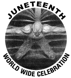 JUNETEENTH WORLDWIDE CELEBRATION