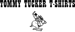 TOMMY TUCKER T-SHIRTS