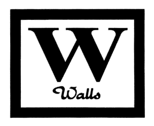 W WALLS