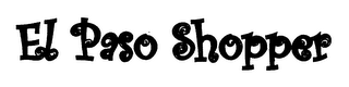 EL PASO SHOPPER