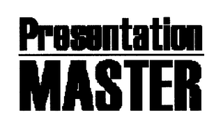 PRESENTATION MASTER