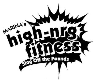 MARINA'S HIGH-NRG FITNESS SING OFF THE POUNDS