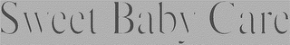 SWEET BABY CARE