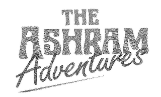 THE ASHRAM ADVENTURES