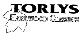 TORLYS HARDWOOD CLASSICS