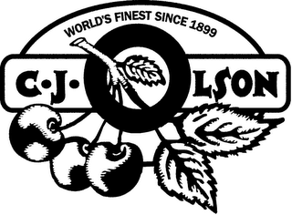C. J. OLSON WORLD'S FINEST SINCE 1899