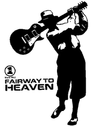 VH1 MUSIC FIRST FAIRWAY TO HEAVEN