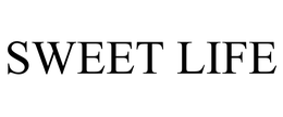 SWEET LIFE