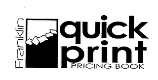 FRANKLIN QUICK PRINT PRICING BOOK