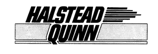 HALSTEAD QUINN