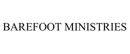 BAREFOOT MINISTRIES