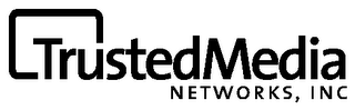 TRUSTED MEDIA NETWORKS, INC.