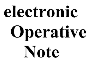 ELECTRONIC OPERATIVE NOTE