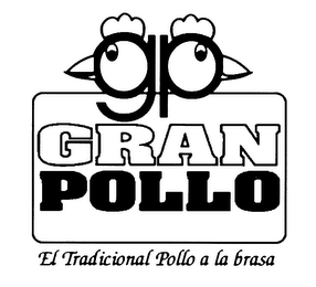 GP GRAN POLLO EL TRADICIONAL POLLO A LA BRASA