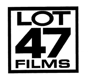 LOT 47 FILMS