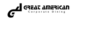 GREAT AMERICAN CORPORATE DINING